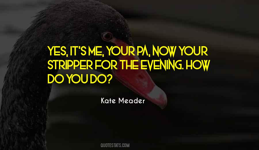 How Do You Do Quotes #165674