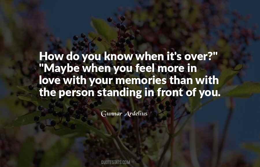 How Do You Know You're In Love Quotes #1385711