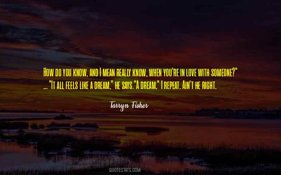 How Do You Know You're In Love Quotes #1684992