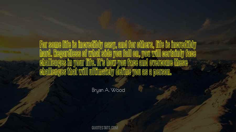 How Hard Life Quotes #128295