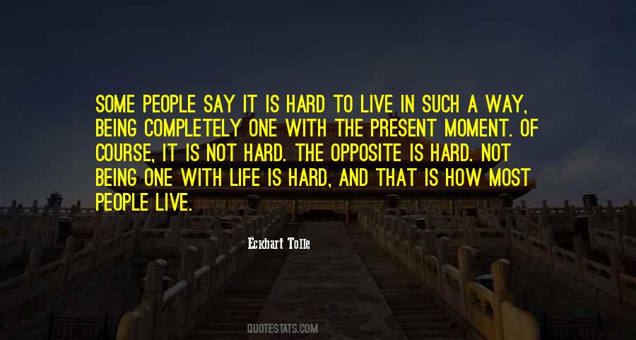 How Hard Life Quotes #187345