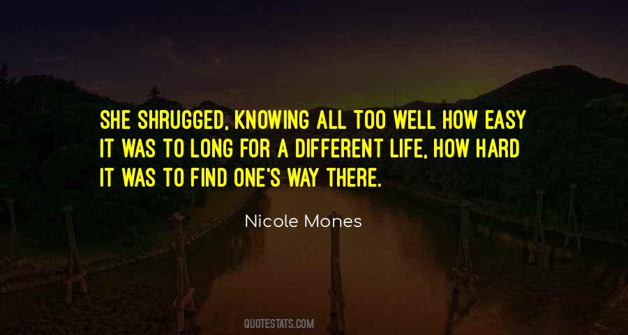 How Hard Life Quotes #366099