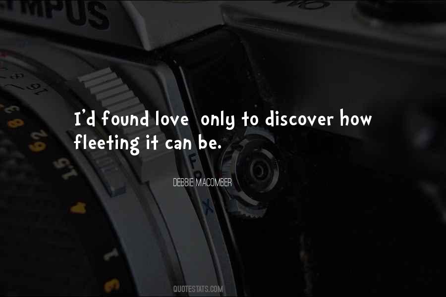 Quotes About Fleeting Love #1193152