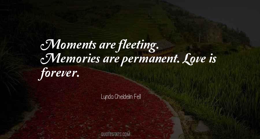 Quotes About Fleeting Love #1776912