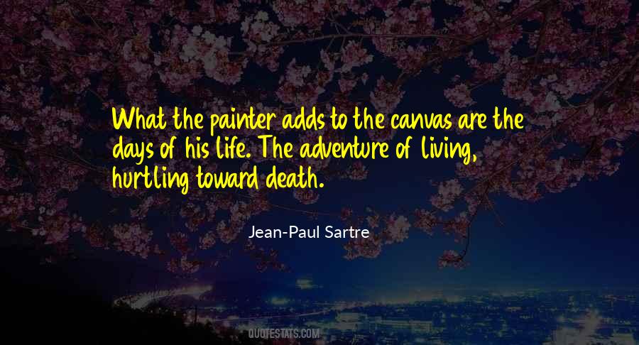 Quotes About The Canvas Of Life #345613
