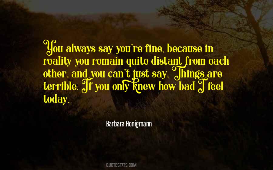 How I Feel Today Quotes #28951