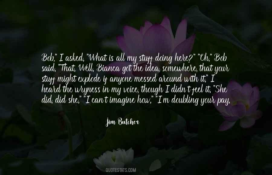 How I Got Here Quotes #1282779