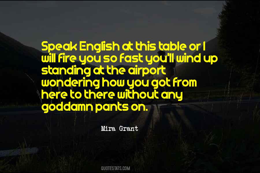 How I Got Here Quotes #1339952