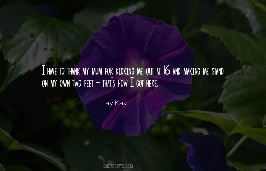 How I Got Here Quotes #592119