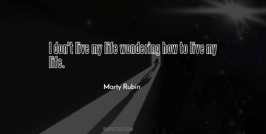 How I Live My Life Quotes #1111803 How I Live My Life Quotes #1111803