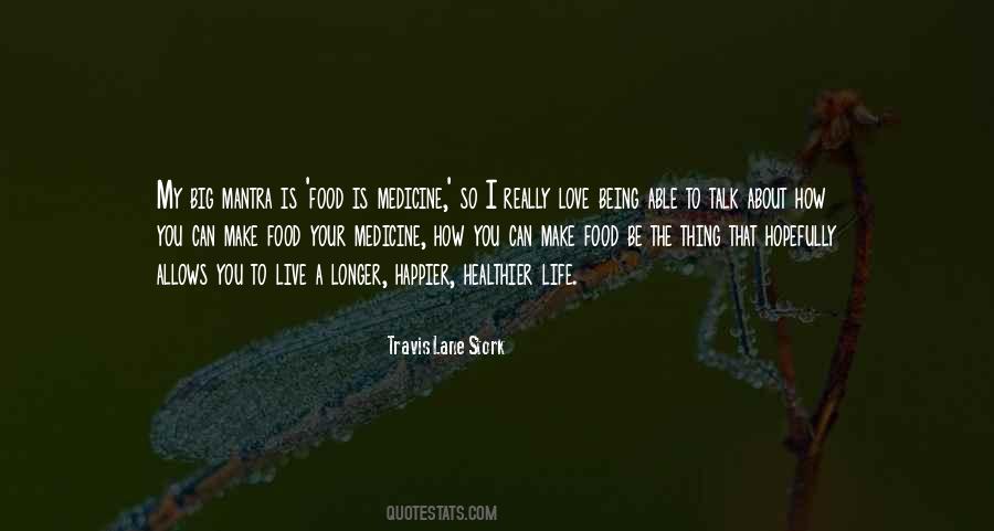 How I Live My Life Quotes #606807