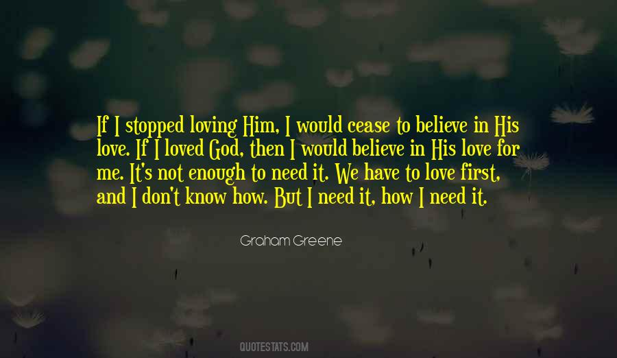 How I Love God Quotes #355546