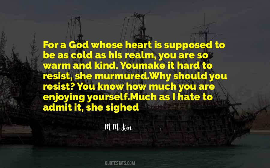 How I Love God Quotes #494248