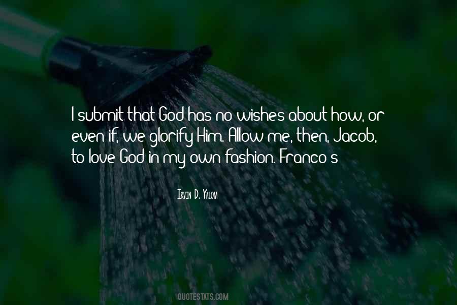 How I Love God Quotes #965185