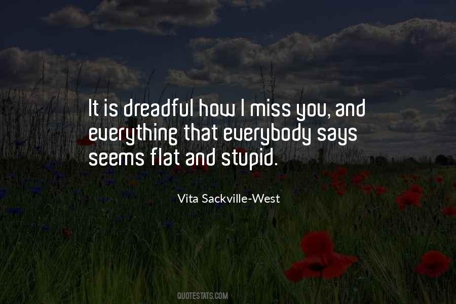 How I Miss You Quotes #1195922