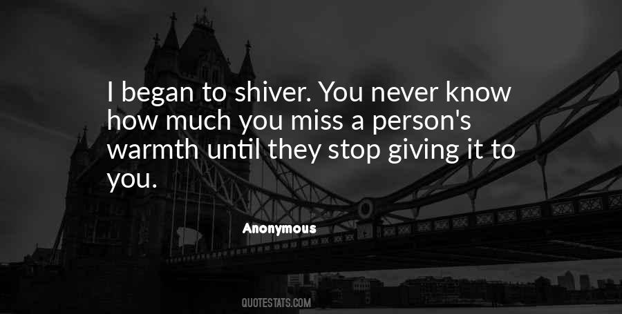 How I Miss You Quotes #763744