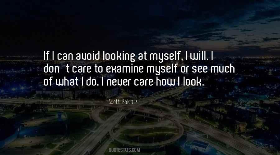 How I See Myself Quotes #1286813