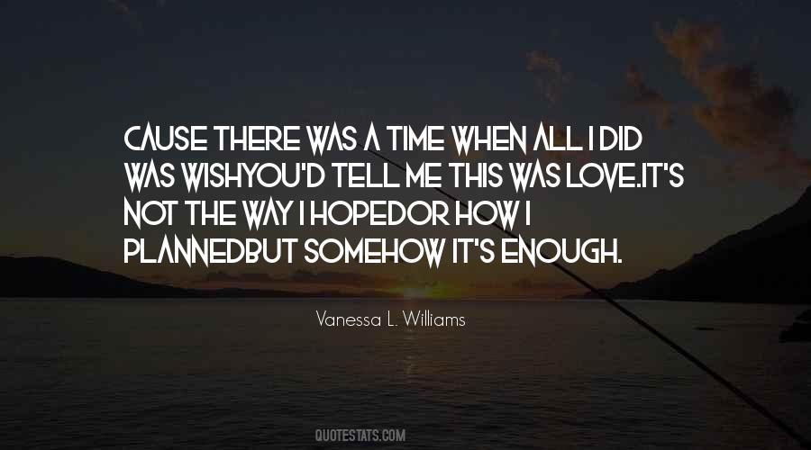 How I Wish I Was There Quotes #388640