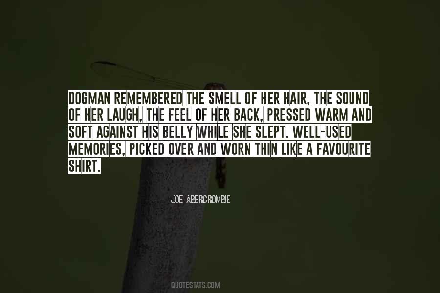 How I Would Like To Be Remembered Quotes #251000