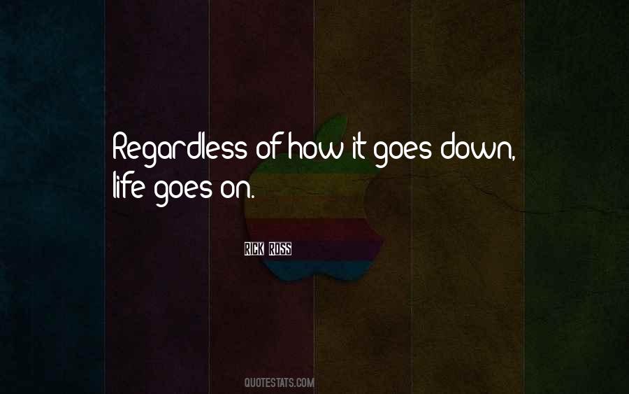 How Life Goes Quotes #1212891