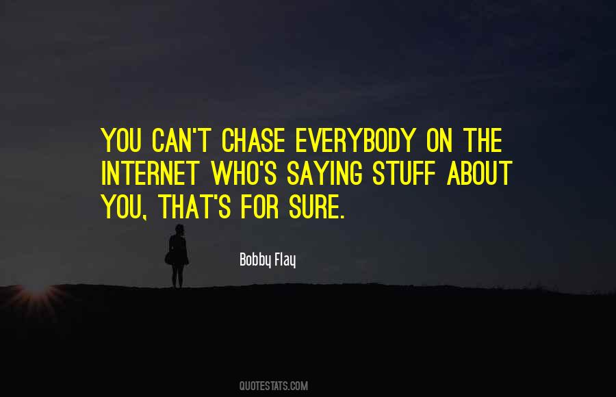 Quotes About Flay #156832