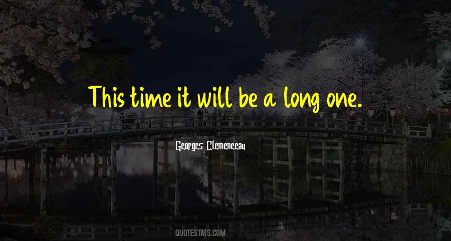 How Long Will It Last Quotes #123827