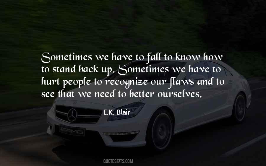 Quotes About Flaws In People #1058452