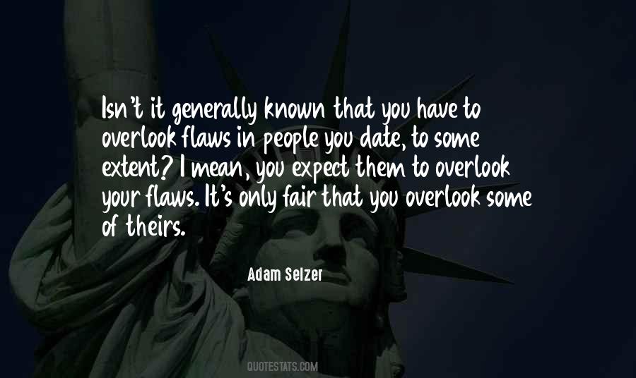 Quotes About Flaws In People #1538848