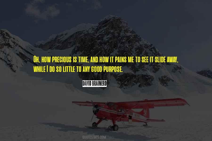 How Precious Time Is Quotes #1563608