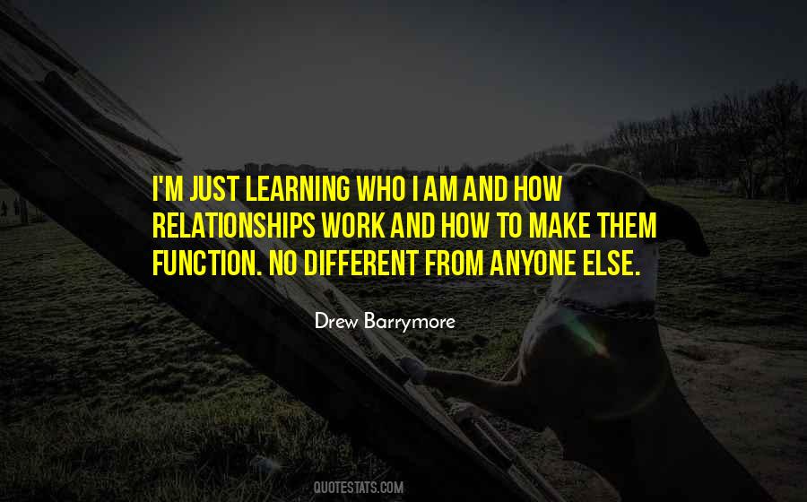 How Relationships Work Quotes #1165443
