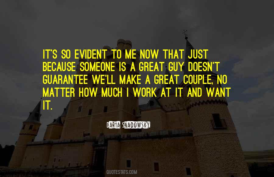How Relationships Work Quotes #1529857