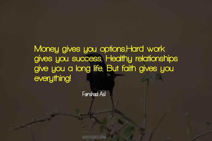 How Relationships Work Quotes #1878399