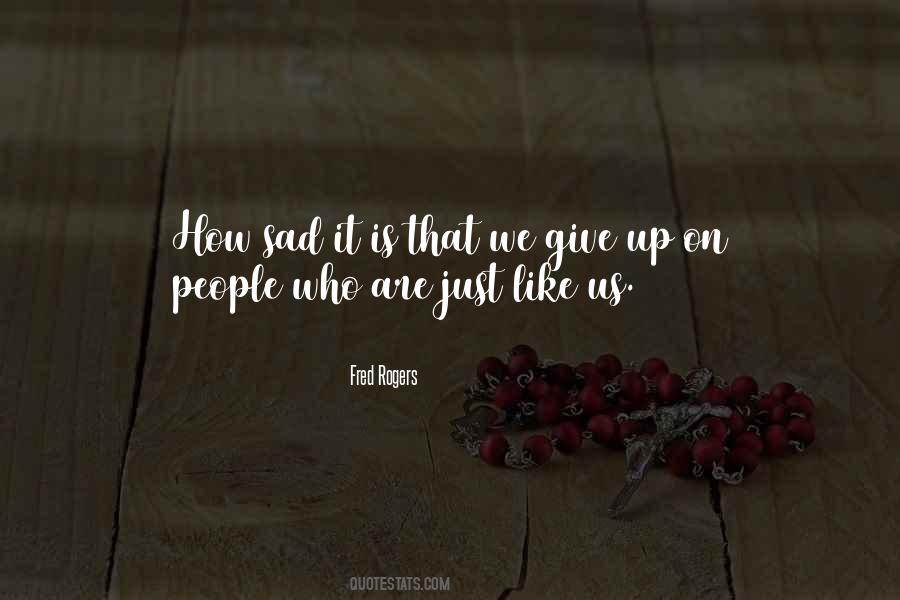 How Sad Quotes #1671323