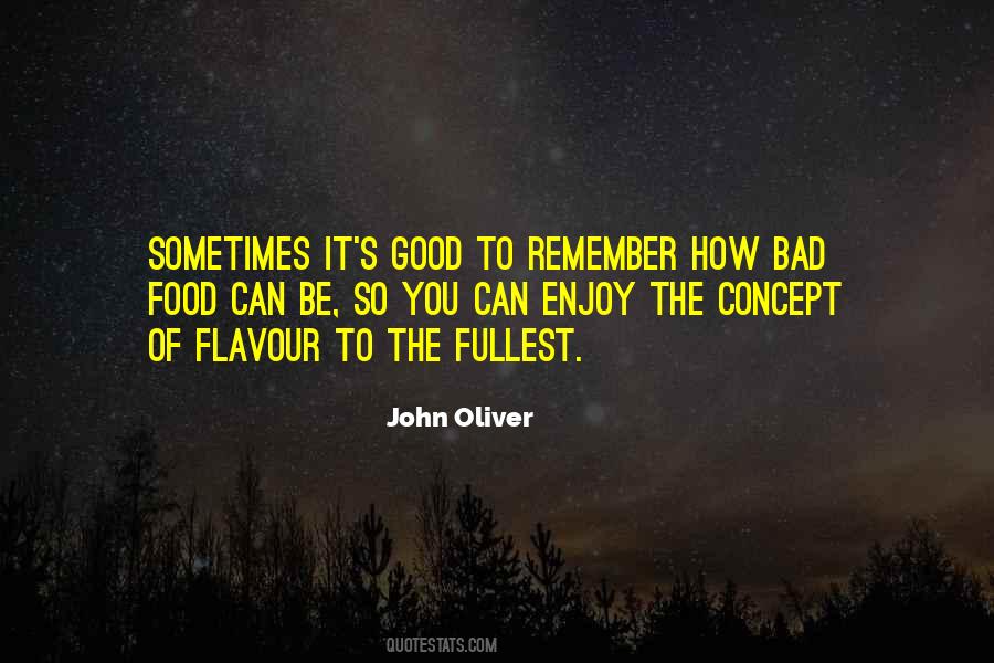 Quotes About Flavour #431735