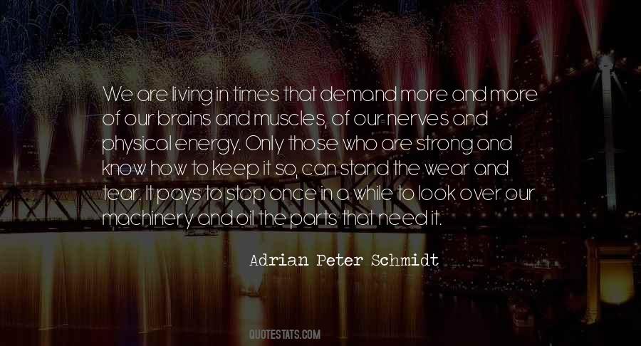 How Strong We Are Quotes #631656