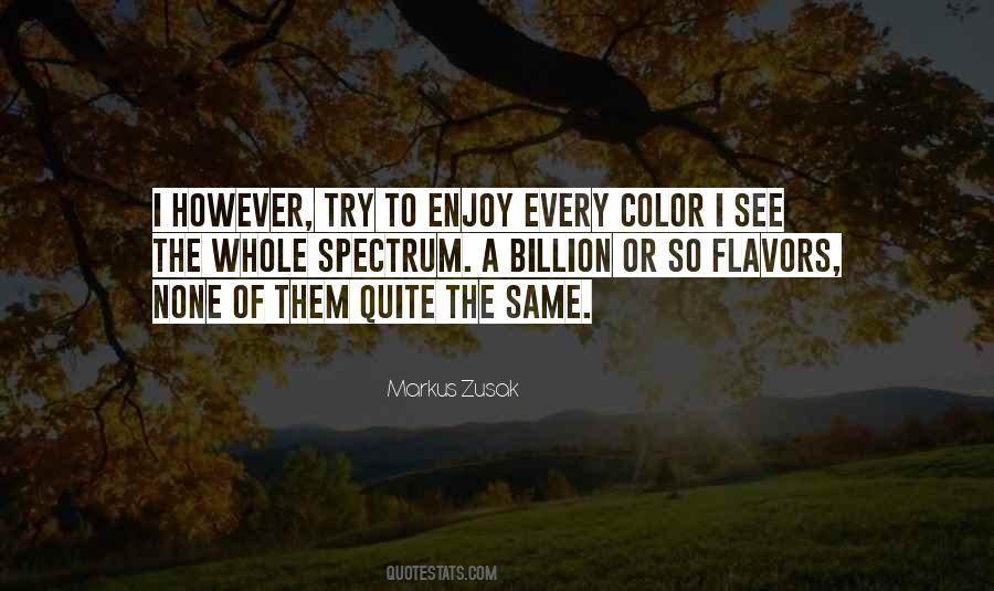 Quotes About Flavors #497833