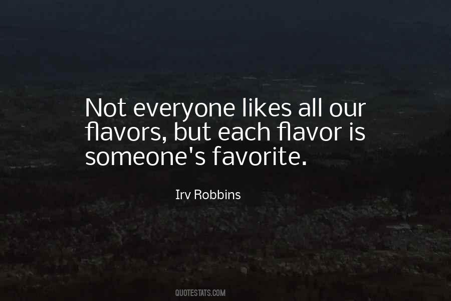 Quotes About Flavors #621313