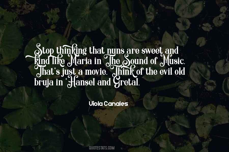 How Sweet The Sound Quotes #122091