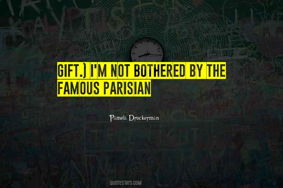 How To Be Parisian Wherever You Are Quotes #470019