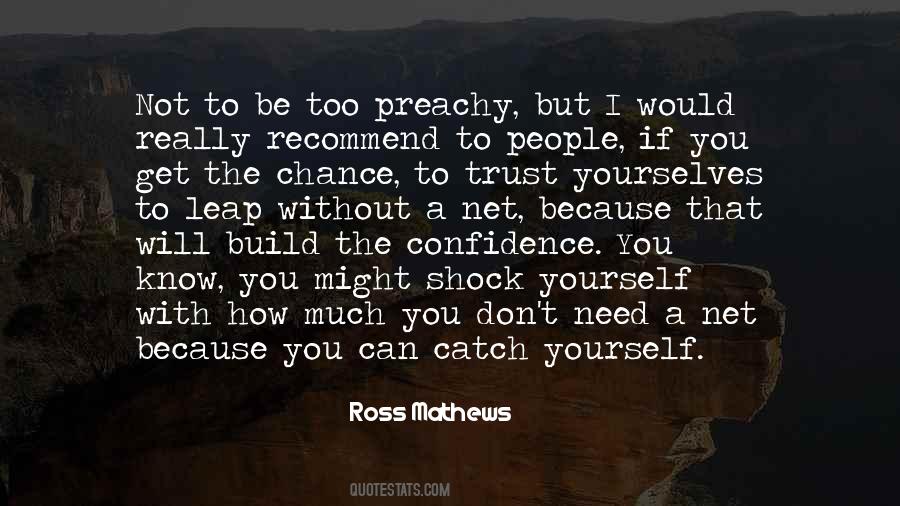 How To Build Trust Quotes #375375