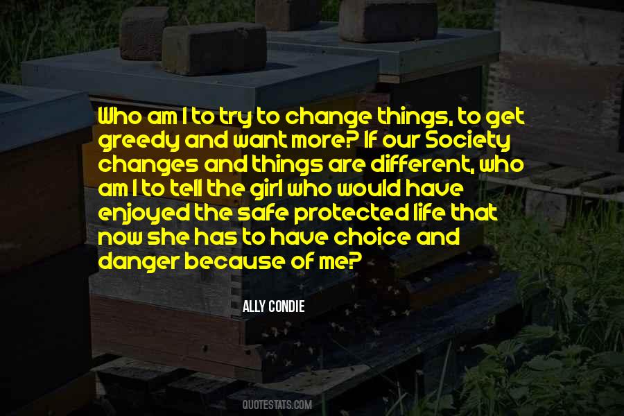 How To Change Society Quotes #248401