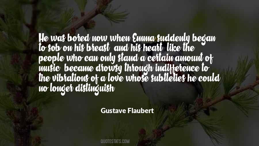 Quotes About Flaubert #117935