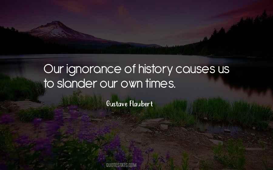 Quotes About Flaubert #214093