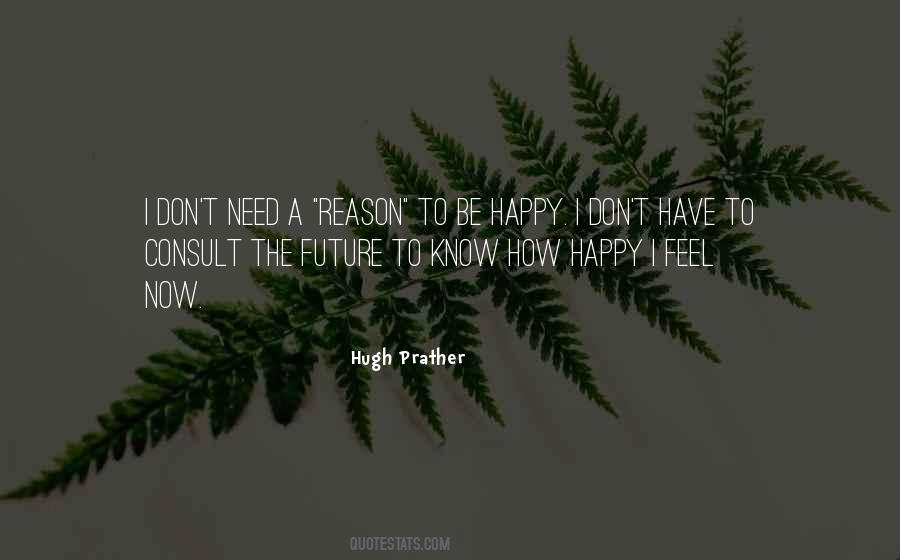 How To Feel Happy Quotes #1194701