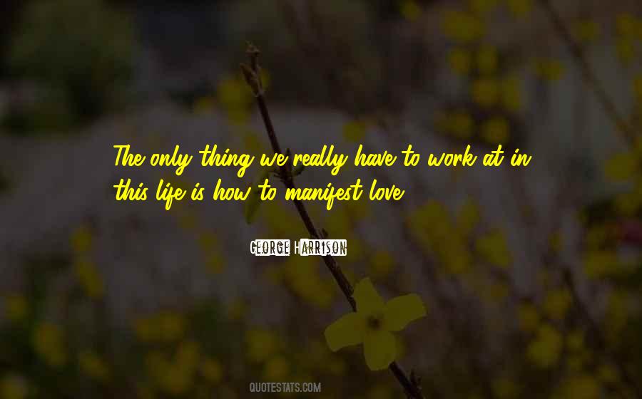 How To Love Life Quotes #109172