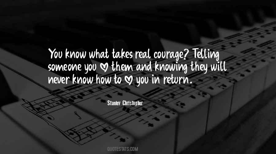 How To Love You Quotes #1319104