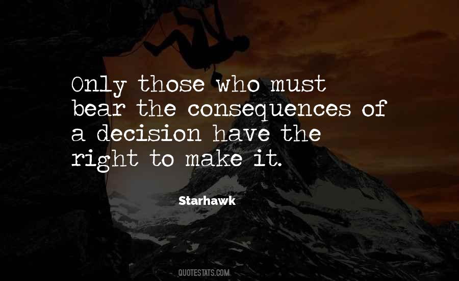 How To Make The Right Decision Quotes #438281