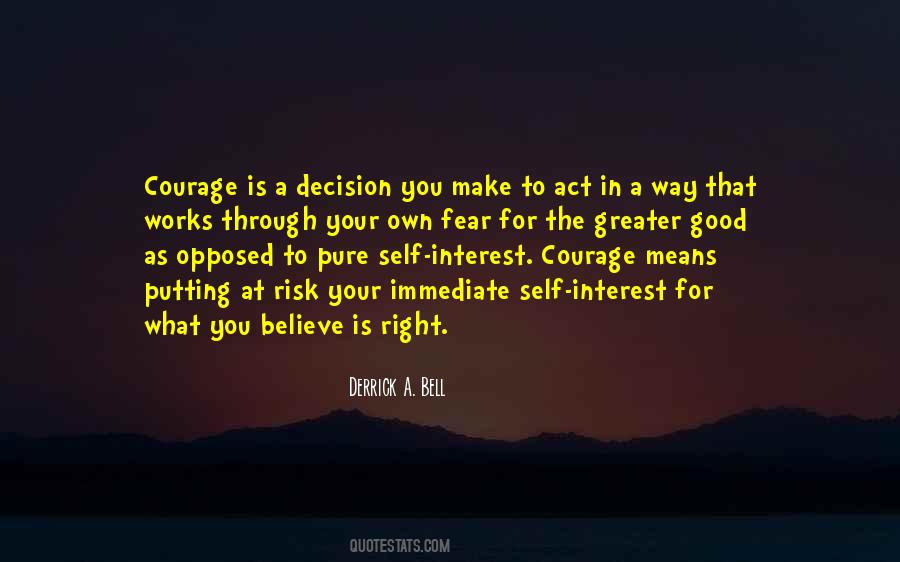 How To Make The Right Decision Quotes #483876