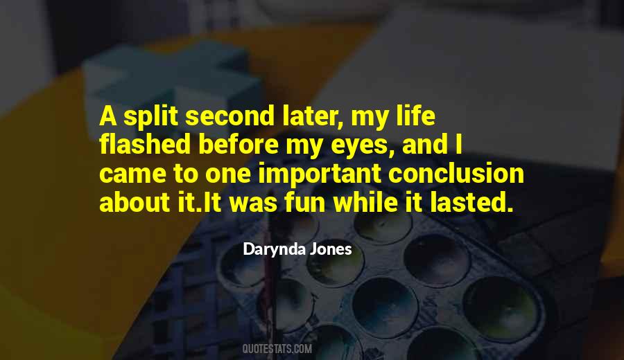 Quotes About Flashed #552257 Quotes About Flashed #552257
