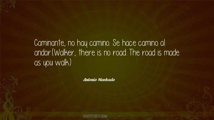Quotes About The Camino #531794